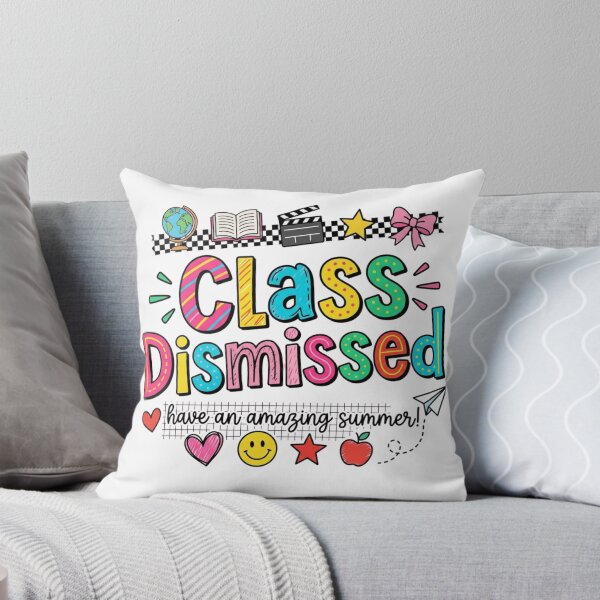 Item preview, Class Dismissed Have An Amazing Summer Teacher Student designed and sold by Trendymindvibes.
