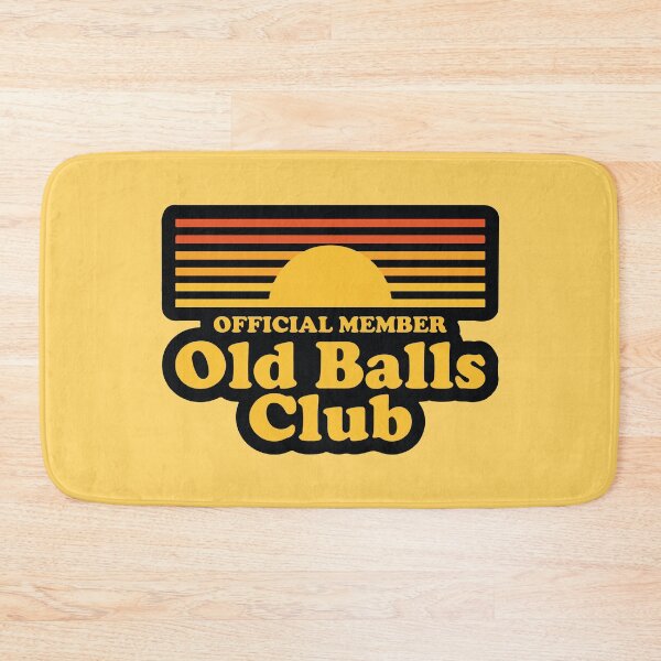 Item preview, Official Member Old Balls Club Funny Vintage Aging Humor designed and sold by BrownHorse90s.