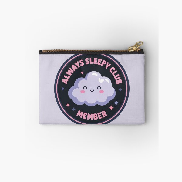 Item preview, Always Sleepy Club Member Cute Kawaii Cloud Sleep Lover designed and sold by BrownHorse90s.