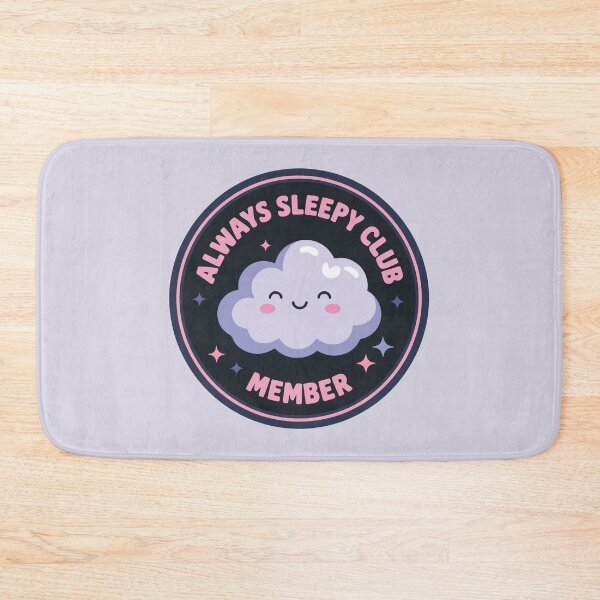 Item preview, Always Sleepy Club Member Cute Kawaii Cloud Sleep Lover designed and sold by BrownHorse90s.