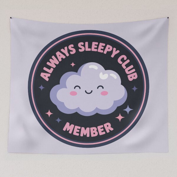 Item preview, Always Sleepy Club Member Cute Kawaii Cloud Sleep Lover designed and sold by BrownHorse90s.