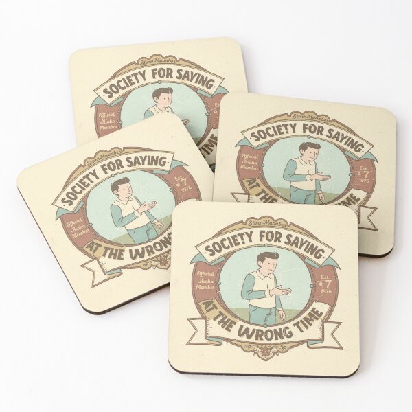 Item preview, Society for Saying 'You Too' at the Wrong Time designed and sold by PictorialWhimsy.