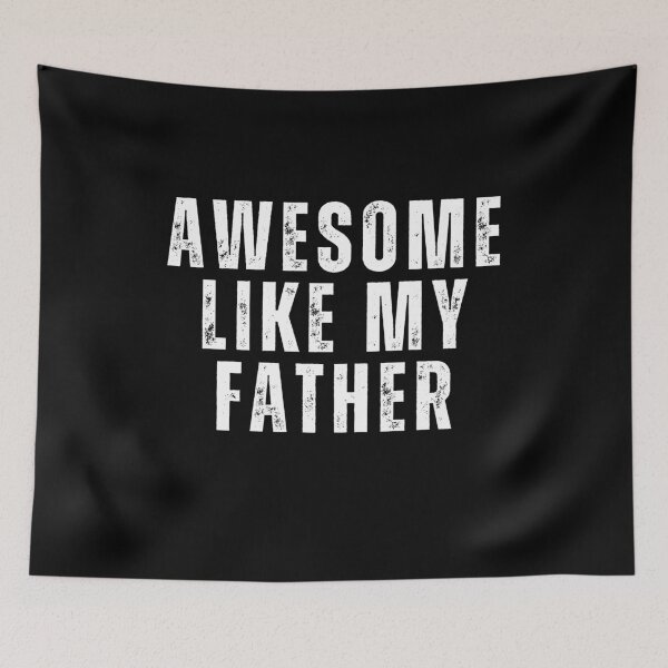 Item preview, awesome like my father designed and sold by sydney-syder.