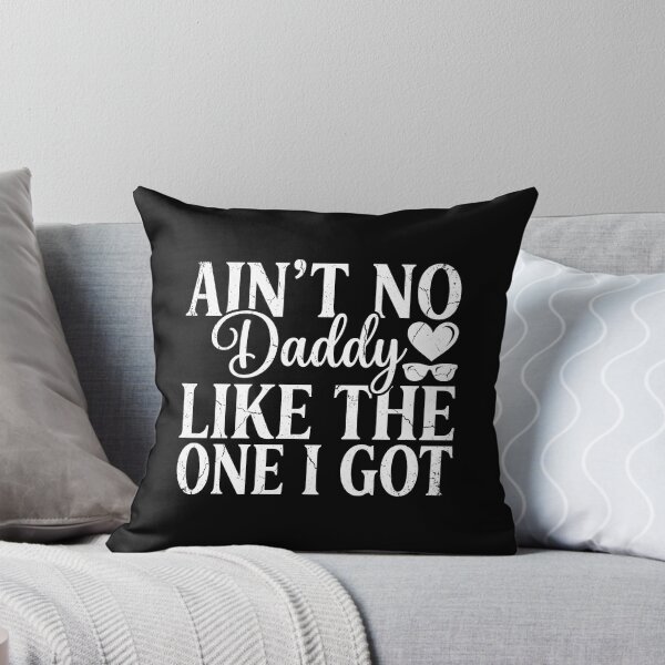 Item preview, Ain’t No Daddy Like The One I Got – Funny Distressed Father’s Day Gift T-Shirt designed and sold by SideKickCreates.