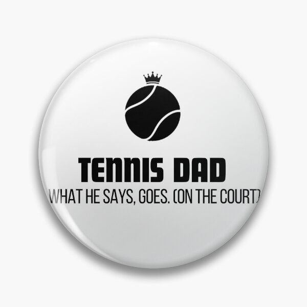 Item preview, Tennis Dad What He Says Goes designed and sold by RunningWhiskers.