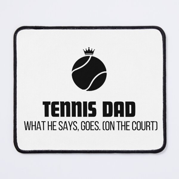 Item preview, Tennis Dad What He Says Goes designed and sold by RunningWhiskers.