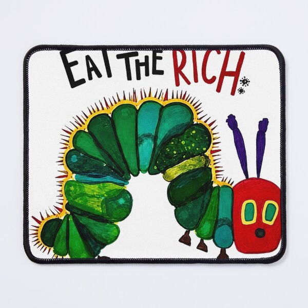 Item preview, Eat The Rich Hungry Caterpillar Sticker designed and sold by Bigeasy22441.