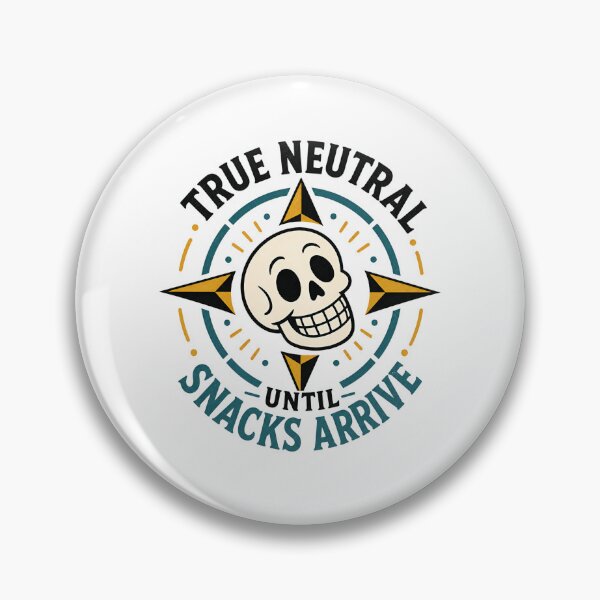 Item preview, True Neutral Until Snacks Arrive Funny Skull Alignment Art designed and sold by Fenay Designs.