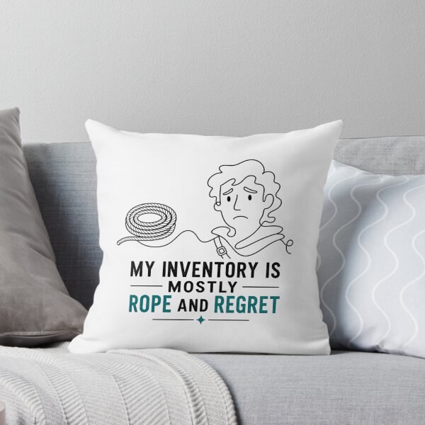 Item preview, My Inventory Is Mostly Rope And Regret Adventurer Art designed and sold by Fenay Designs.