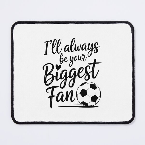 Item preview, I'll Always Be Your Biggest Fan designed and sold by jkrphoto.