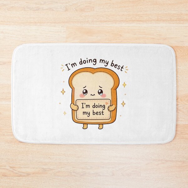 Item preview, Cute Toast I’m Doing My Best Kawaii Sticker designed and sold by InkWanderStudio.