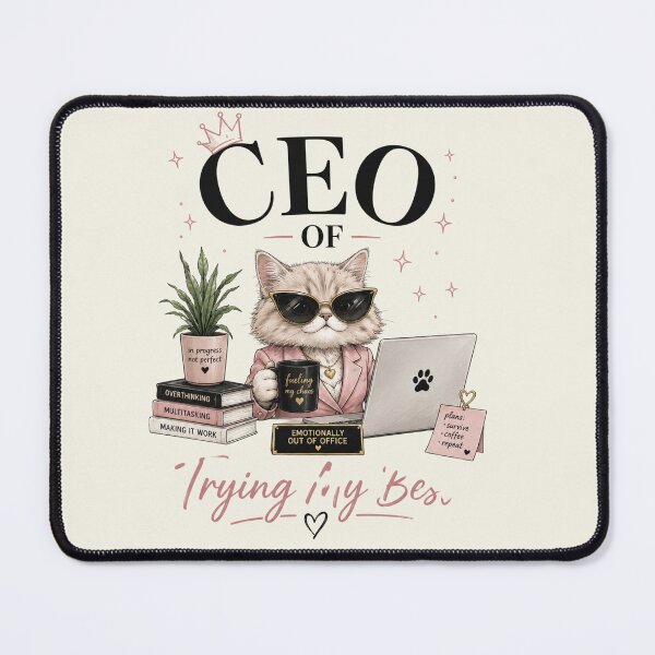 Item preview, CEO Of Trying My Best | Funny Girlboss Cat Motivation designed and sold by Echo_Lane.