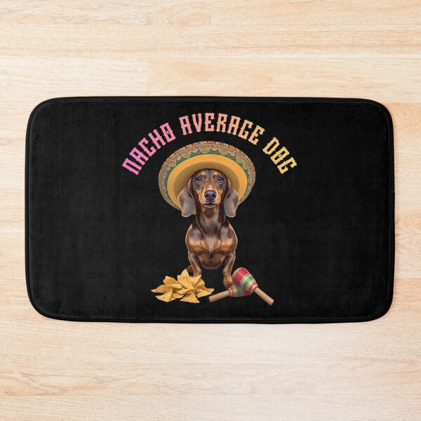 Item preview, Nacho Average Dog Funny Dachshund Gifts designed and sold by Domel9674.