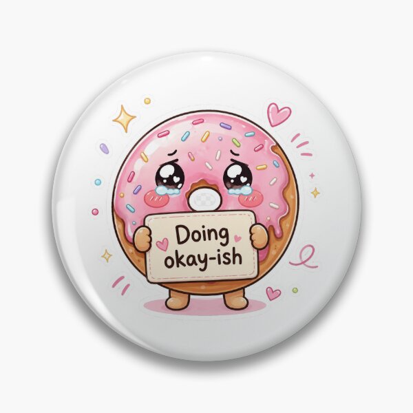 Item preview, Doing Okay-ish Cute Donut Kawaii Sticker designed and sold by InkWanderStudio.