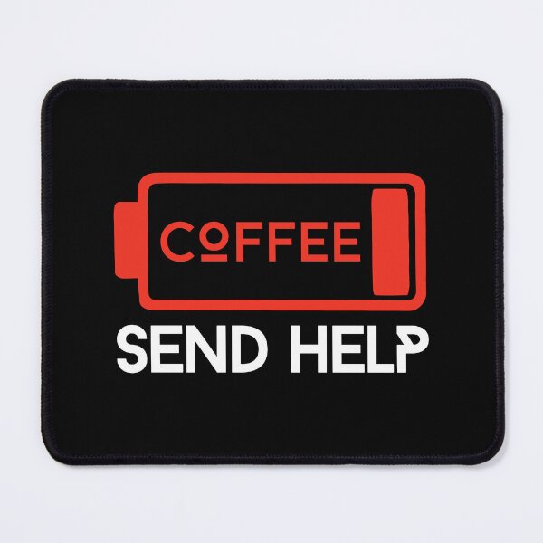 Item preview, Out of Coffee Send Help Funny Quote Coffee Battery on Black designed and sold by Artycom.