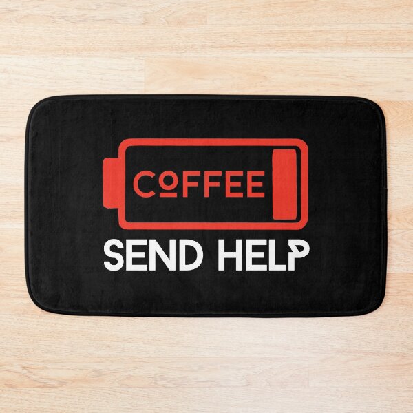 Item preview, Out of Coffee Send Help Funny Quote Coffee Battery on Black designed and sold by Artycom.