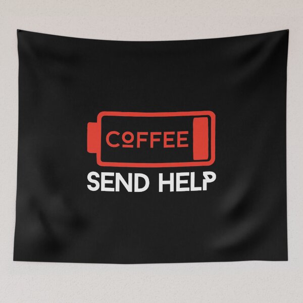 Item preview, Out of Coffee Send Help Funny Quote Coffee Battery on Black designed and sold by Artycom.