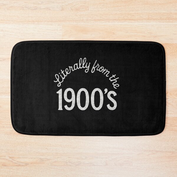 Item preview, Literally Born In The 1900s designed and sold by SiarheiYur.
