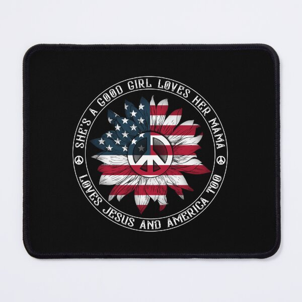 Item preview, She's A Good Girl Loves Her Mama Jesus And America Patriotic Christian Quote designed and sold by teeperfect.