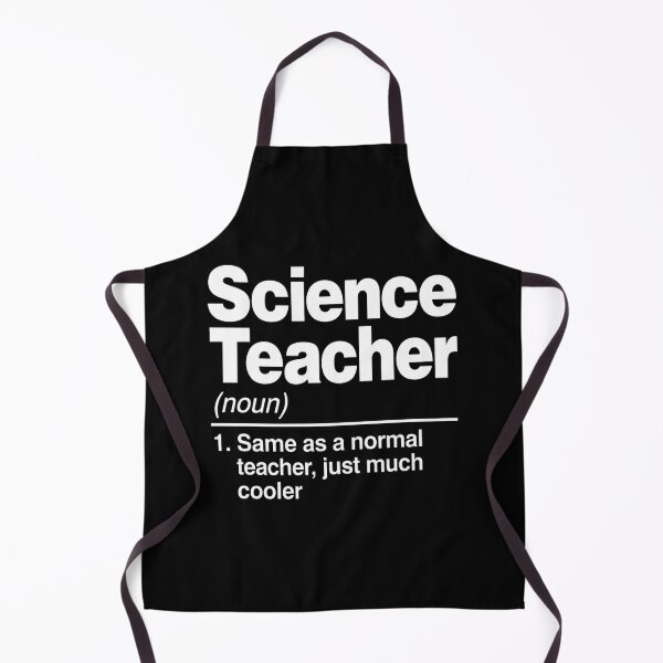 Item preview, Science Teacher (Noun) 1. Same As A Normal Teacher, Just Much Cooler | Funny Science Educator Appreciation Gift designed and sold by FormalDehyena.
