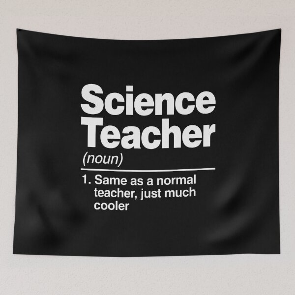 Item preview, Science Teacher (Noun) 1. Same As A Normal Teacher, Just Much Cooler | Funny Science Educator Appreciation Gift designed and sold by FormalDehyena.