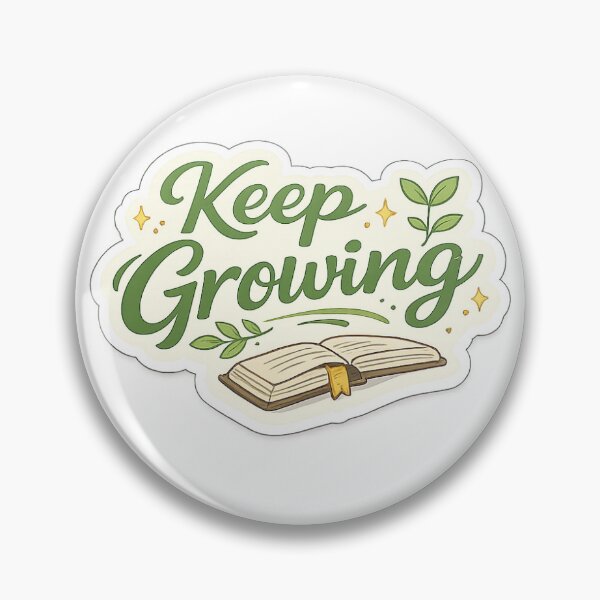 Item preview, Keep Growing Sticker | Motivational Book & Growth Design designed and sold by Wild Harbor.