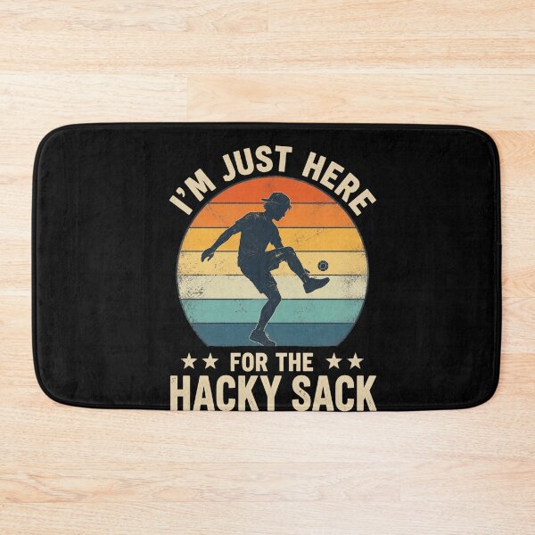 Item preview, I'm Just Here For The Hacky Sack Footbag Player Enthusiast designed and sold by FormalDehyena.