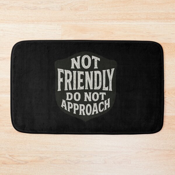 Item preview, Not Friendly Warning designed and sold by SiarheiYur.