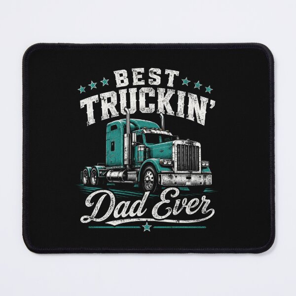 Item preview, Best Truckin' Dad Ever Trucker Father Big Rig Driver designed and sold by FormalDehyena.