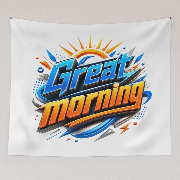 Item preview, Solar Surge Great Morning designed and sold by BlissBlvdShop.