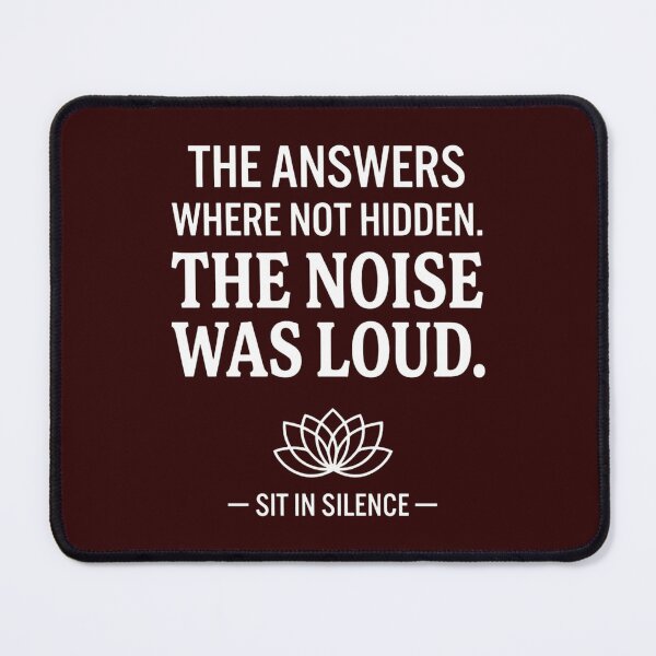 Item preview, Copy of The Answers Were Not Hidden—Soft Stillness. designed and sold by SitInSilence24.