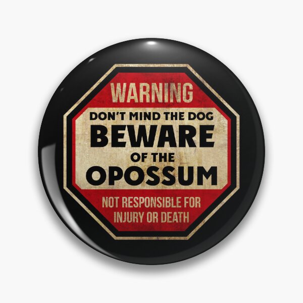 Item preview, Beware Of The Opossum designed and sold by MagicEyesOnly.