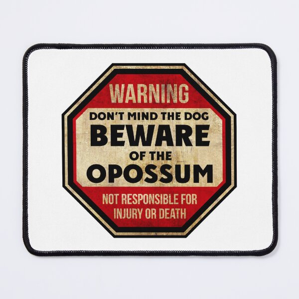 Item preview, Beware Of The Opossum designed and sold by MagicEyesOnly.