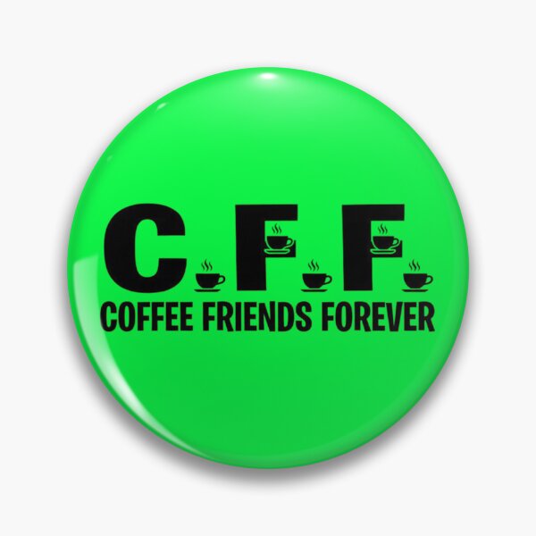 Item preview, Coffee Friends Forever designed and sold by Aise06.