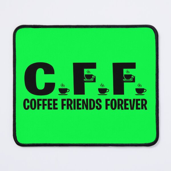 Item preview, Coffee Friends Forever designed and sold by Aise06.