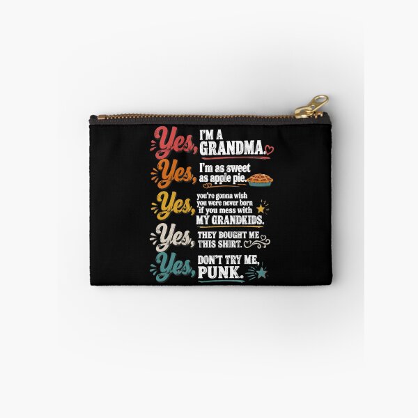 Item preview, Yes, I'm A Grandma. Yes, I'm As Sweet As Apple Pie. Funny Grandmother Grandparent Gift Idea designed and sold by FormalDehyena.