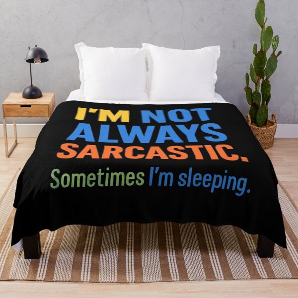 Item preview, Not Always Sarcastic designed and sold by SiarheiYur.