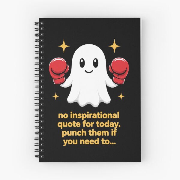 Item preview, No Inspirational Quote For Today. Punch Them If You Need To... Sarcasm Humor Ghost Anti Inspirational Message designed and sold by FormalDehyena.