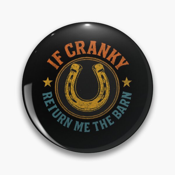 Item preview, If Cranky Return To Barn designed and sold by SiarheiYur.