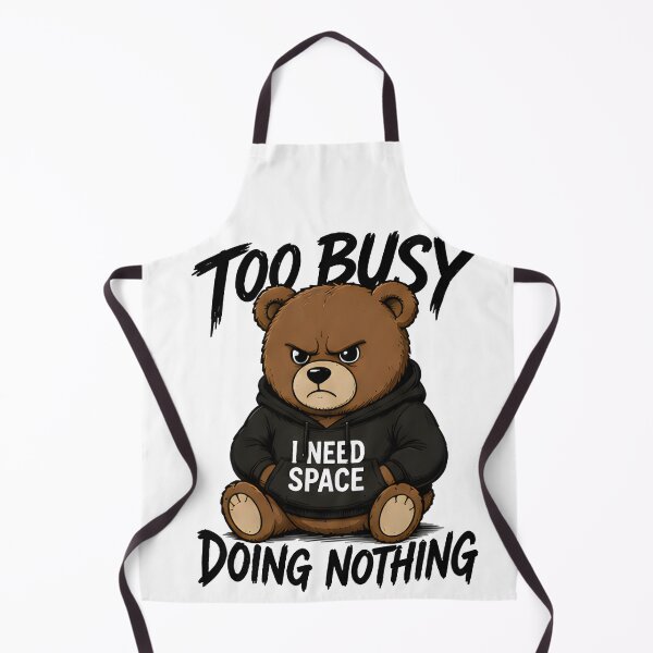 Item preview, Too Busy Doing Nothing Funny Introvert Bear Design designed and sold by R-B-Colors.