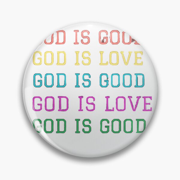 Item preview, God Is Good God Is Love Inspirational Christian Apparel designed and sold by KINGDOM GOLD STUDIO.
