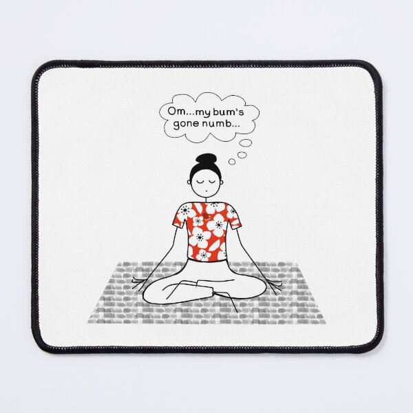 Item preview, Om My Bum's Gone Numb Yoga Humor designed and sold by Stick People Designs.