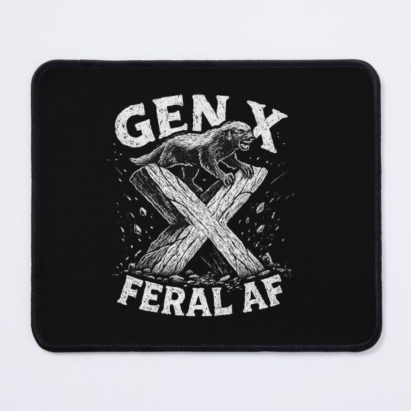 Item preview, Gen X Feral AF designed and sold by SiarheiYur.
