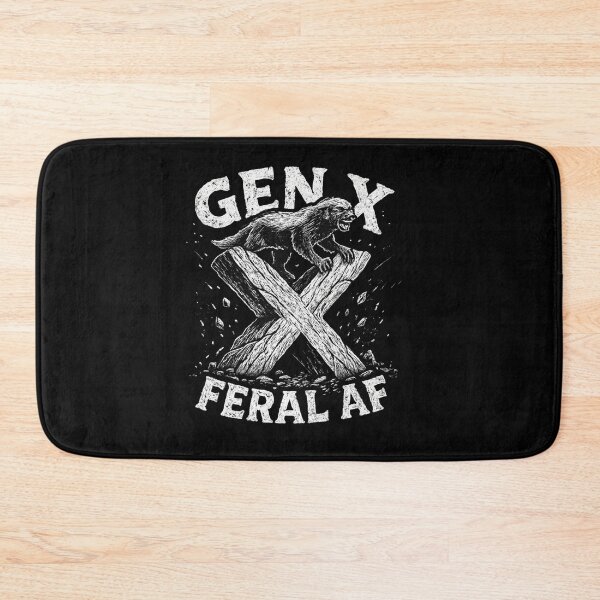 Item preview, Gen X Feral AF designed and sold by SiarheiYur.