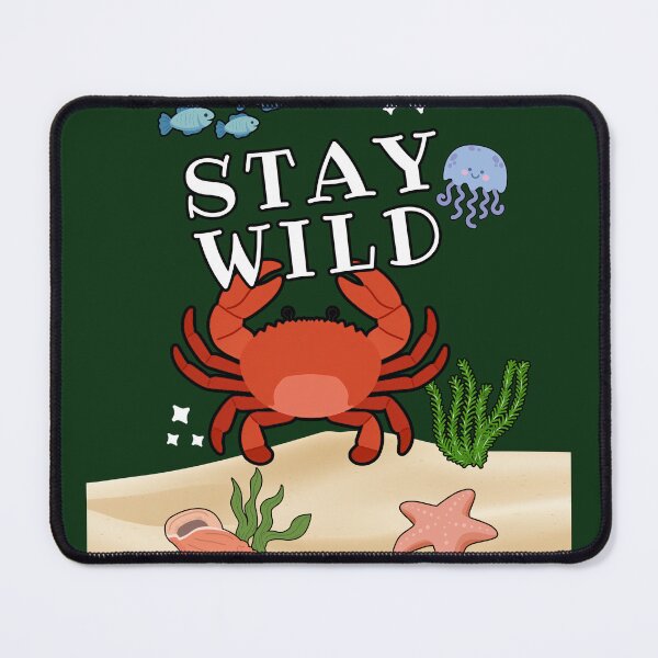 Item preview, Stay Wild Ocean Under The Sea Crab Graphic designed and sold by SoftAuraStudi0.