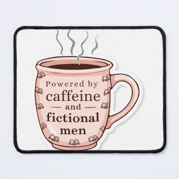 Item preview, 'Powered By Caffeine And Fictional Men' Funny Cute Coffee Mug Art designed and sold by Stickers-maker2.