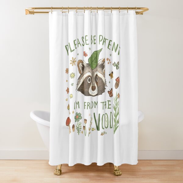 Item preview, Please Be Patent I'm From The Wood Raccoon Woodland Nature Animal Lover designed and sold by HumansStuck12.