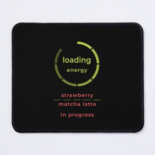 Item preview, Loading Energy Strawberry Matcha Latte In Progress Cute Matcha Aesthetic Design designed and sold by unique art and design.