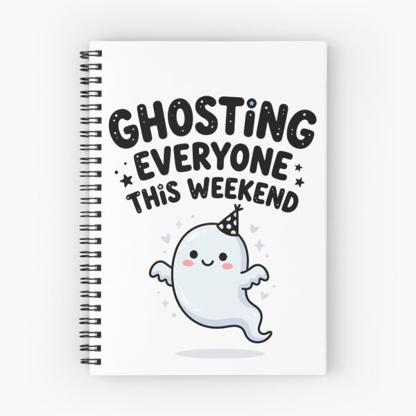 Item preview, Ghosting Everyone this Weekend! designed and sold by TobattoVision Commodities.