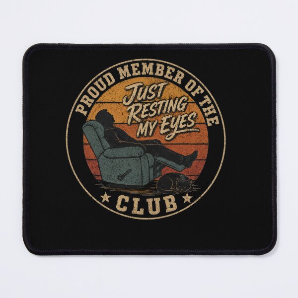 Item preview, Vintage Proud Member of The Just Resting My Eyes Club funny napping dad designed and sold by clothesy7.